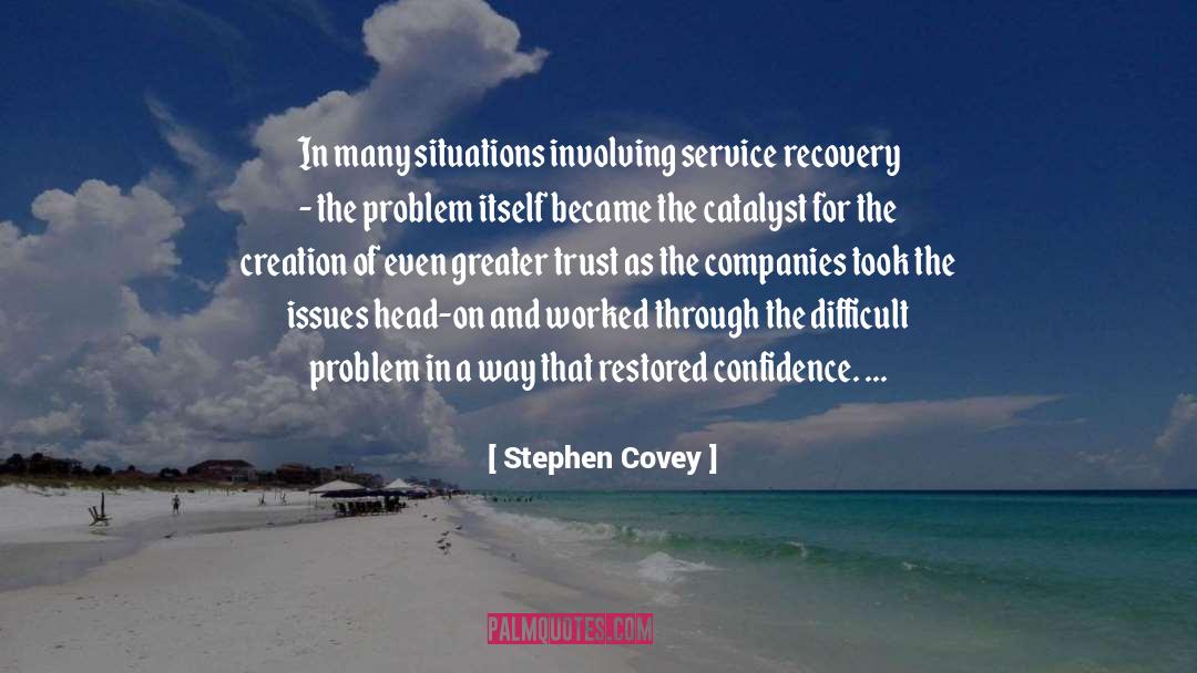 Overcomers Recovery quotes by Stephen Covey