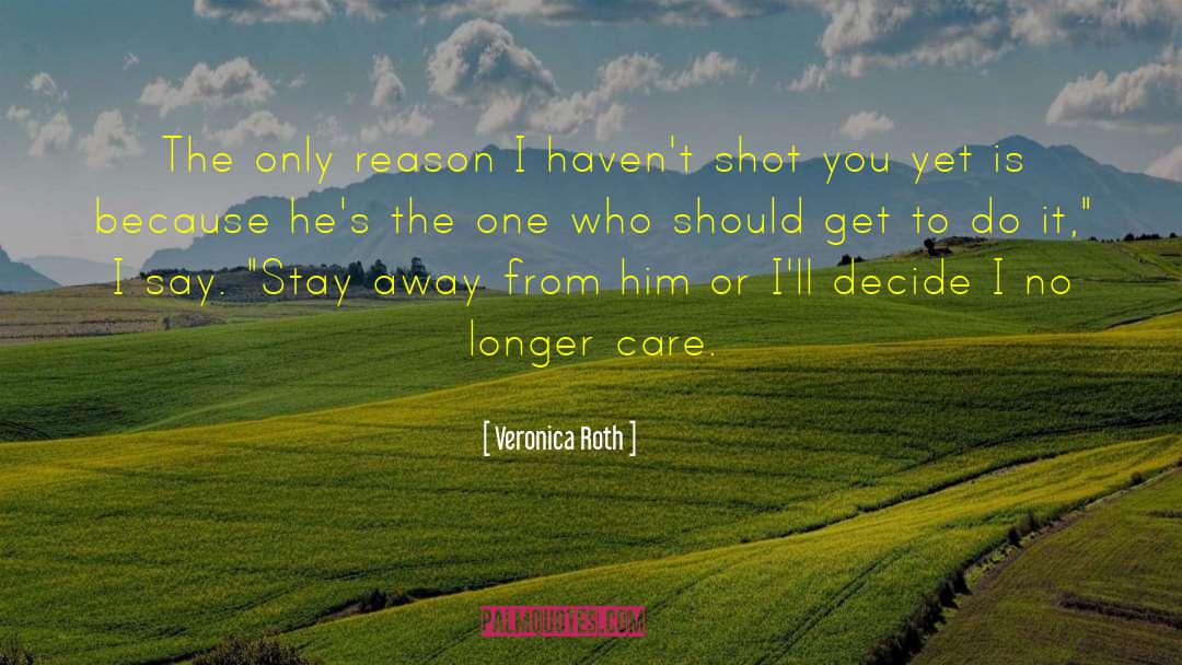 Overcoming Abuse quotes by Veronica Roth