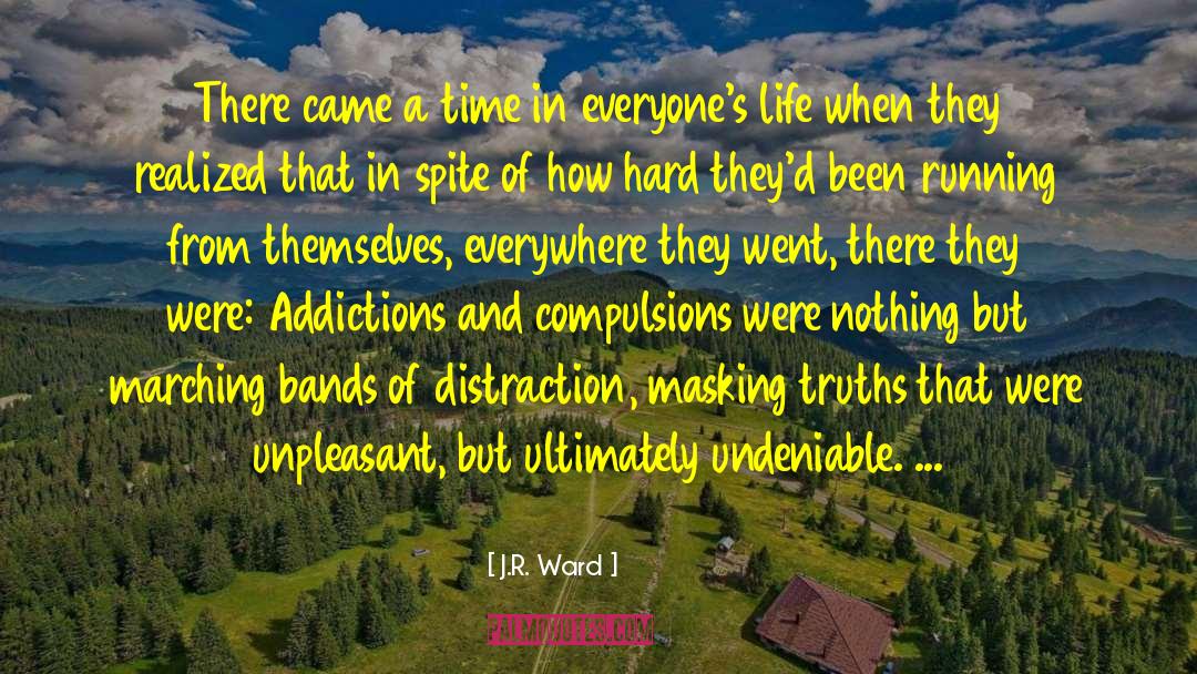 Overcoming Addiction quotes by J.R. Ward