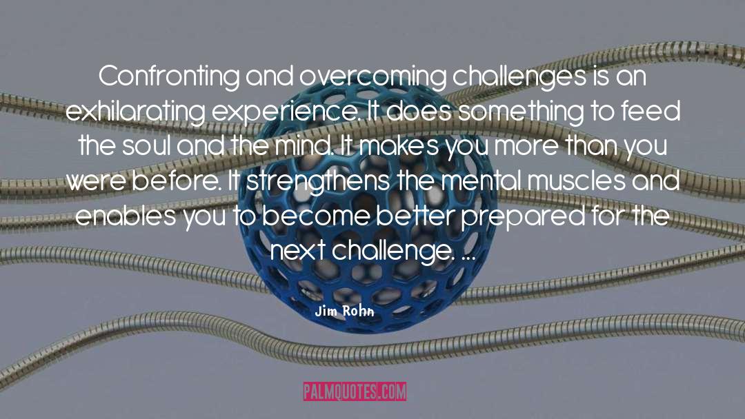 Overcoming Challenges quotes by Jim Rohn