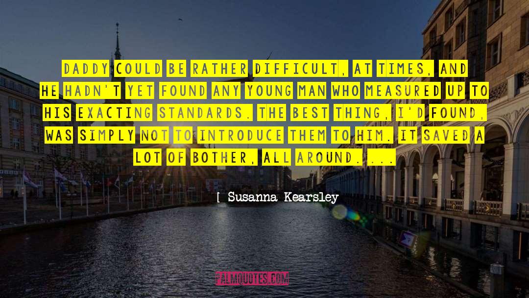 Overcoming Difficult Times quotes by Susanna Kearsley