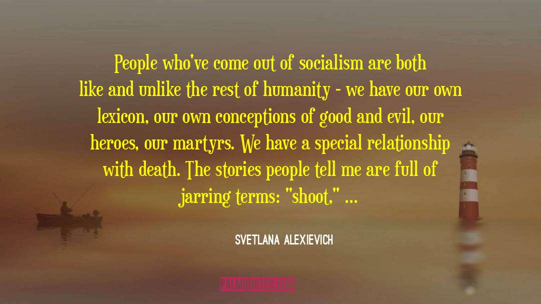 Overcoming Evil quotes by Svetlana Alexievich