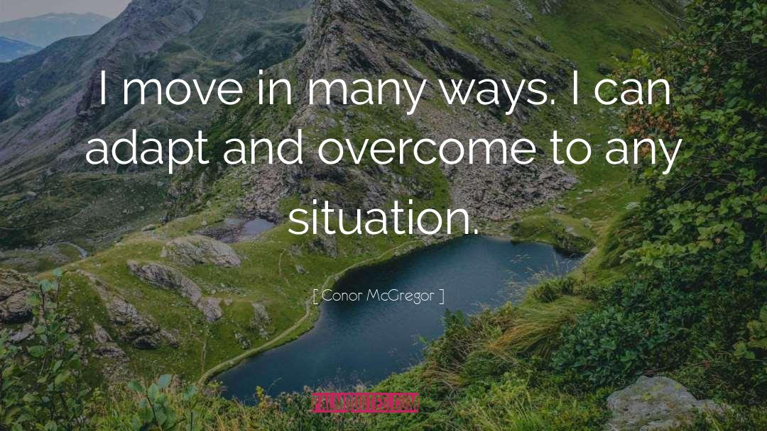 Overcoming Fears quotes by Conor McGregor