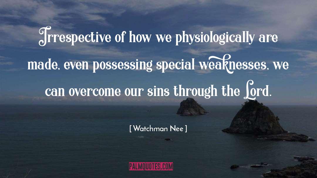 Overcoming Hardship quotes by Watchman Nee