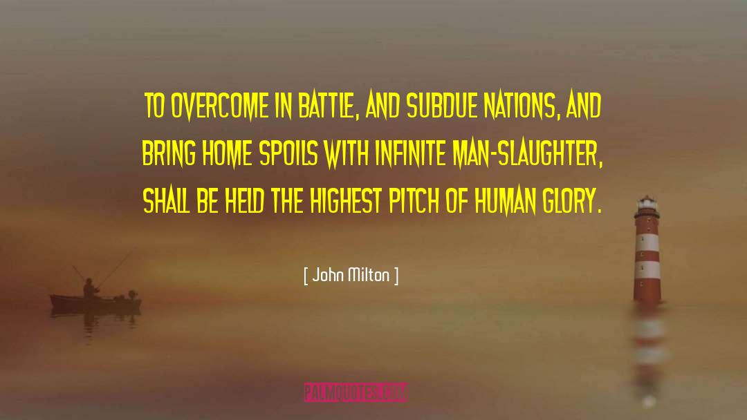 Overcoming Hardship quotes by John Milton