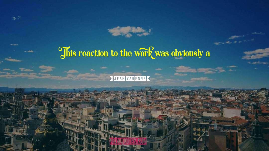 Overcoming Lifes Obstacles quotes by Jean Varenne