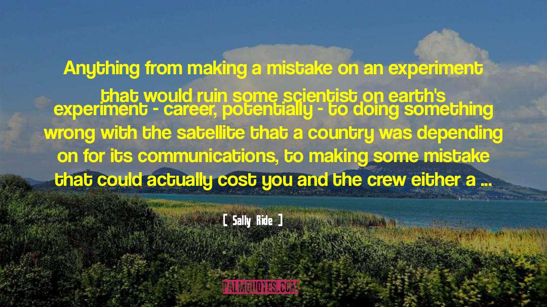 Overcoming Mistakes quotes by Sally Ride