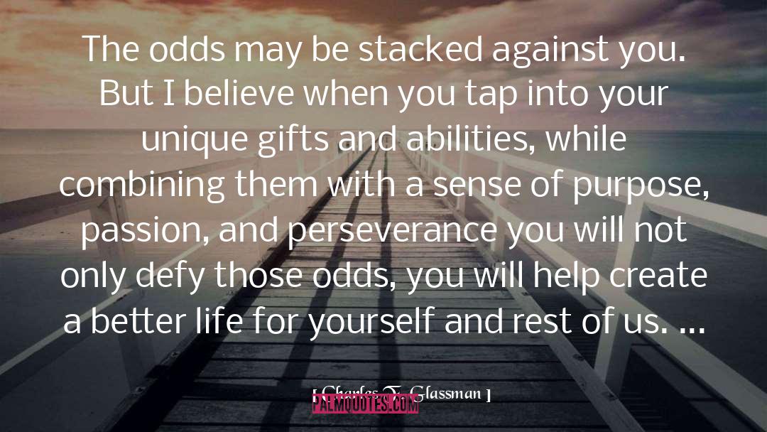 Overcoming Odds quotes by Charles F. Glassman