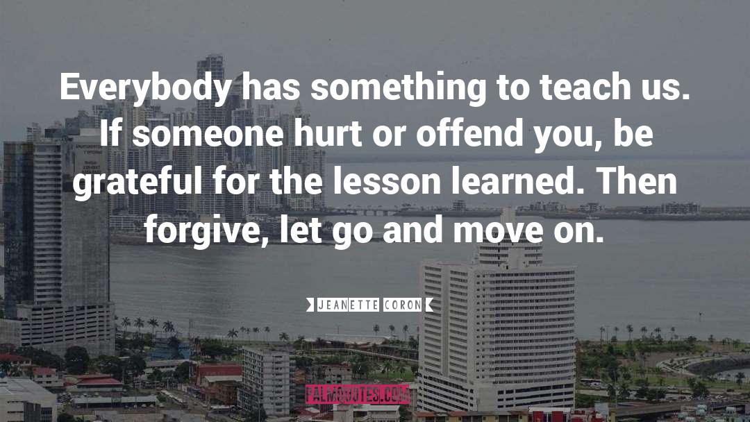 Overcoming Offense quotes by Jeanette Coron