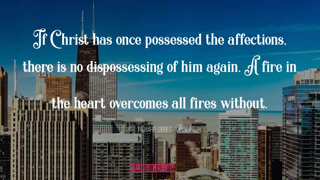 Overcoming Offense quotes by Richard Sibbes