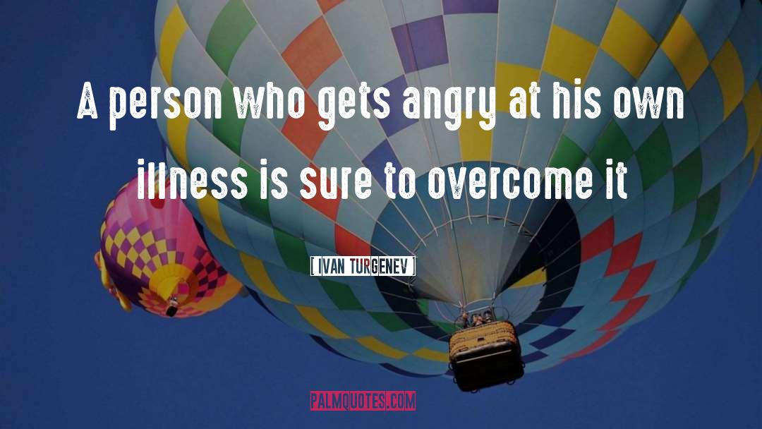 Overcoming quotes by Ivan Turgenev