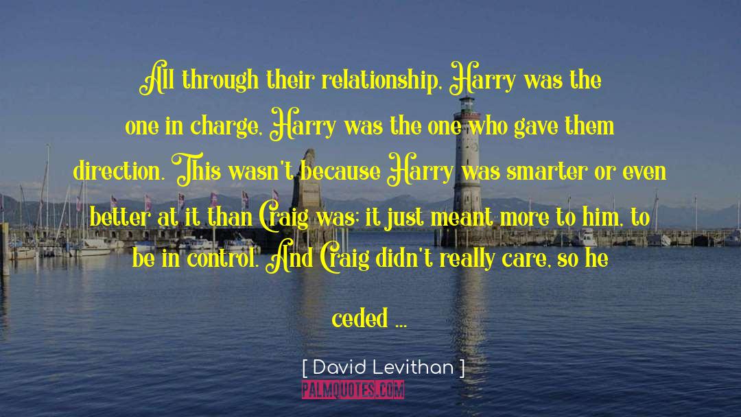 Overcoming Struggles In A Relationship quotes by David Levithan