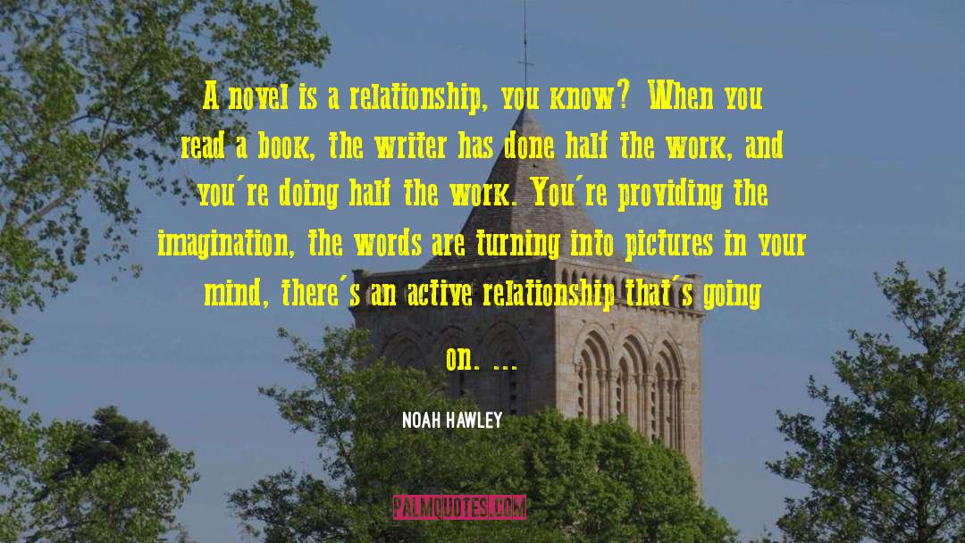 Overcoming Struggles In A Relationship quotes by Noah Hawley