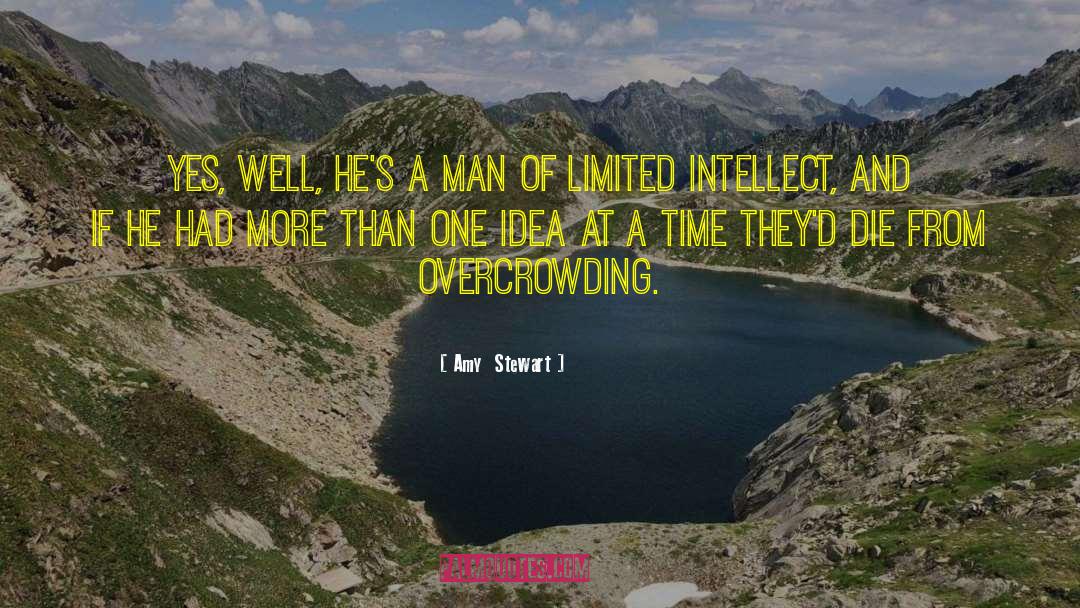 Overcrowding quotes by Amy  Stewart