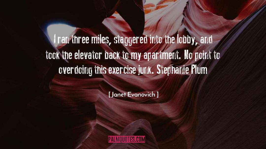 Overdoing quotes by Janet Evanovich