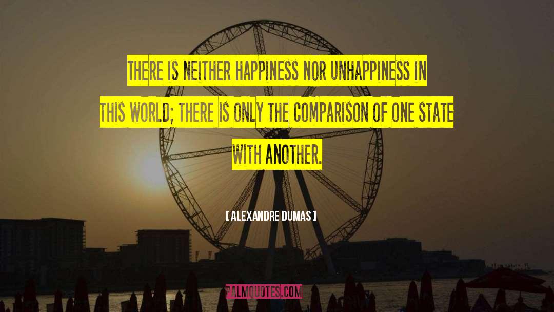 Overdose Of Happiness quotes by Alexandre Dumas