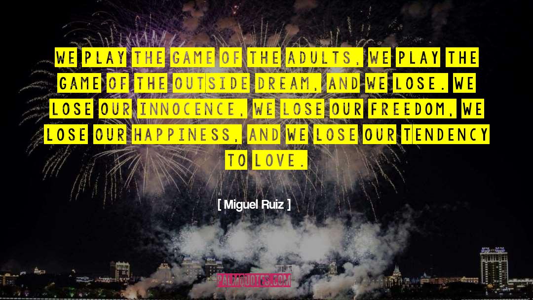 Overdose Of Happiness quotes by Miguel Ruiz