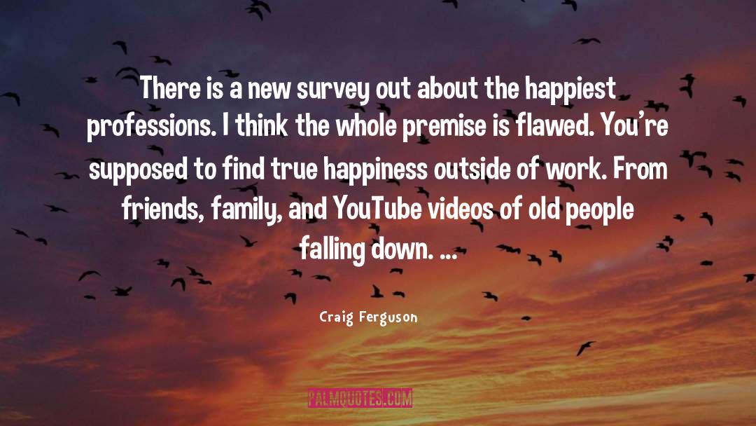 Overdose Of Happiness quotes by Craig Ferguson