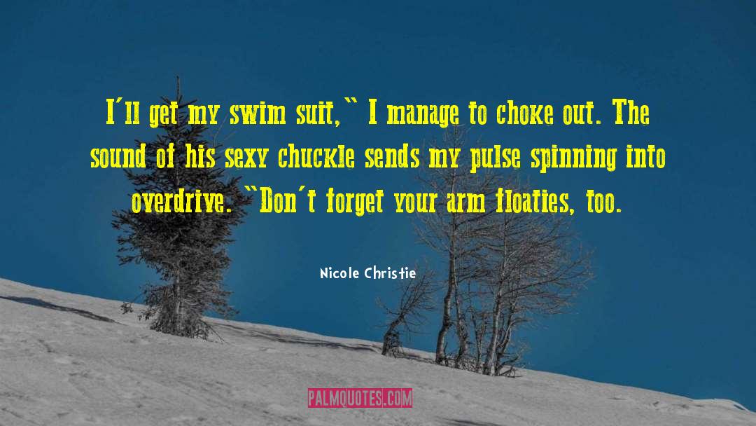 Overdrive quotes by Nicole Christie