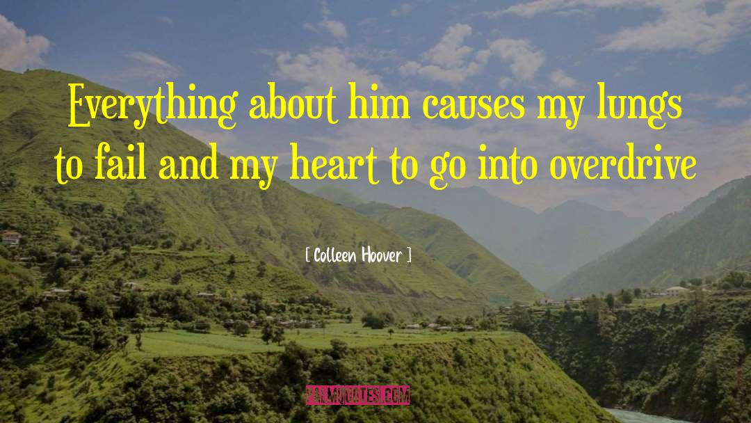 Overdrive quotes by Colleen Hoover