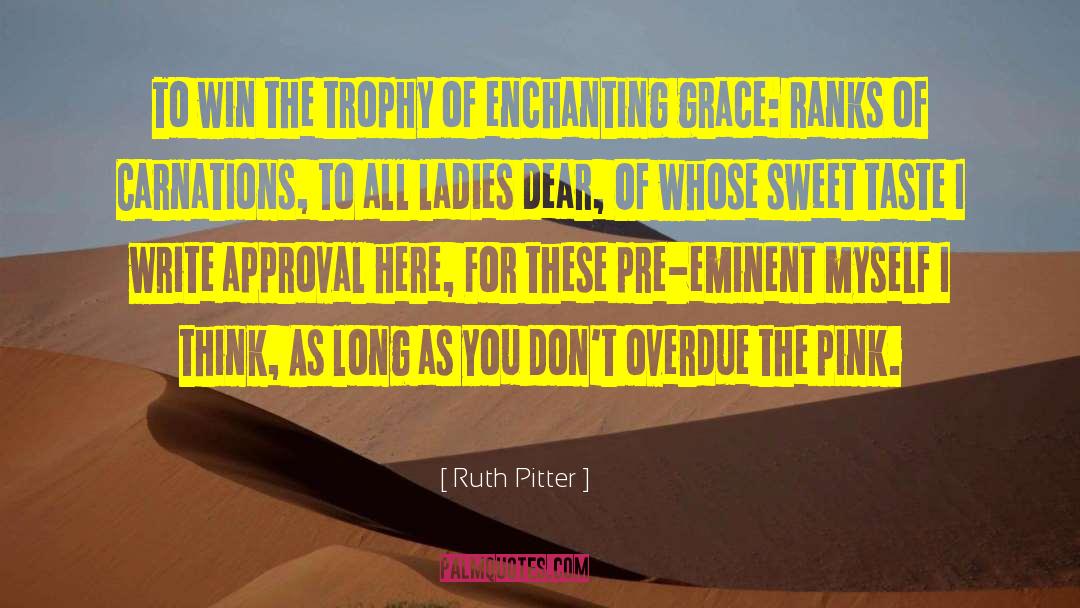 Overdue quotes by Ruth Pitter