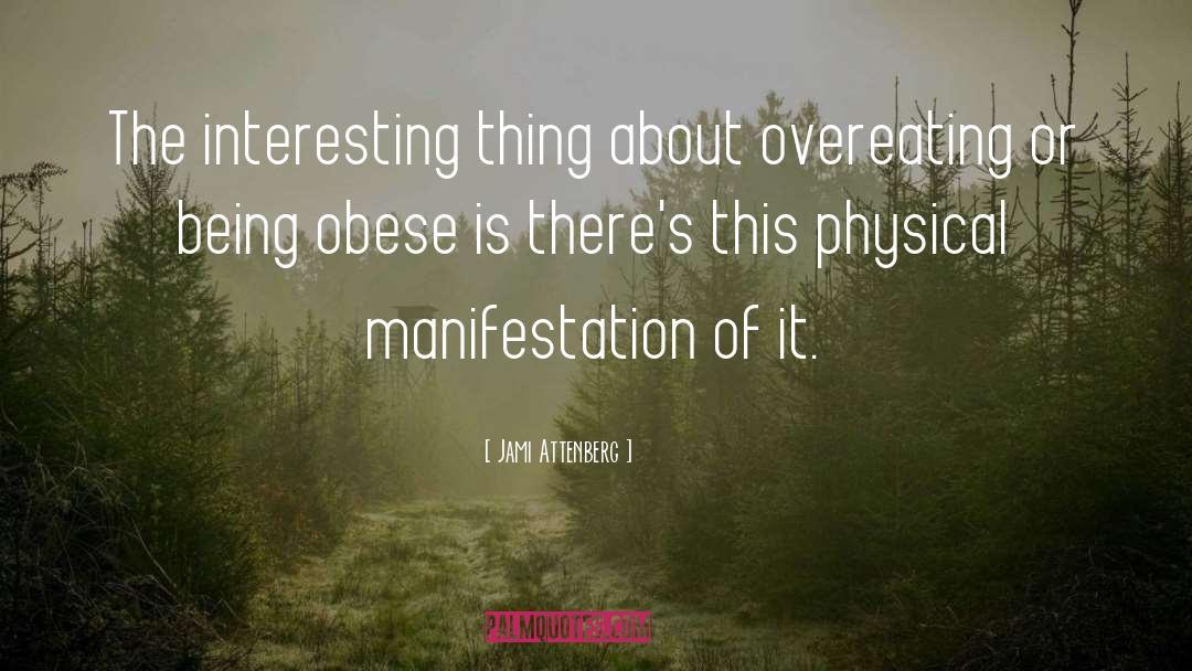 Overeating quotes by Jami Attenberg