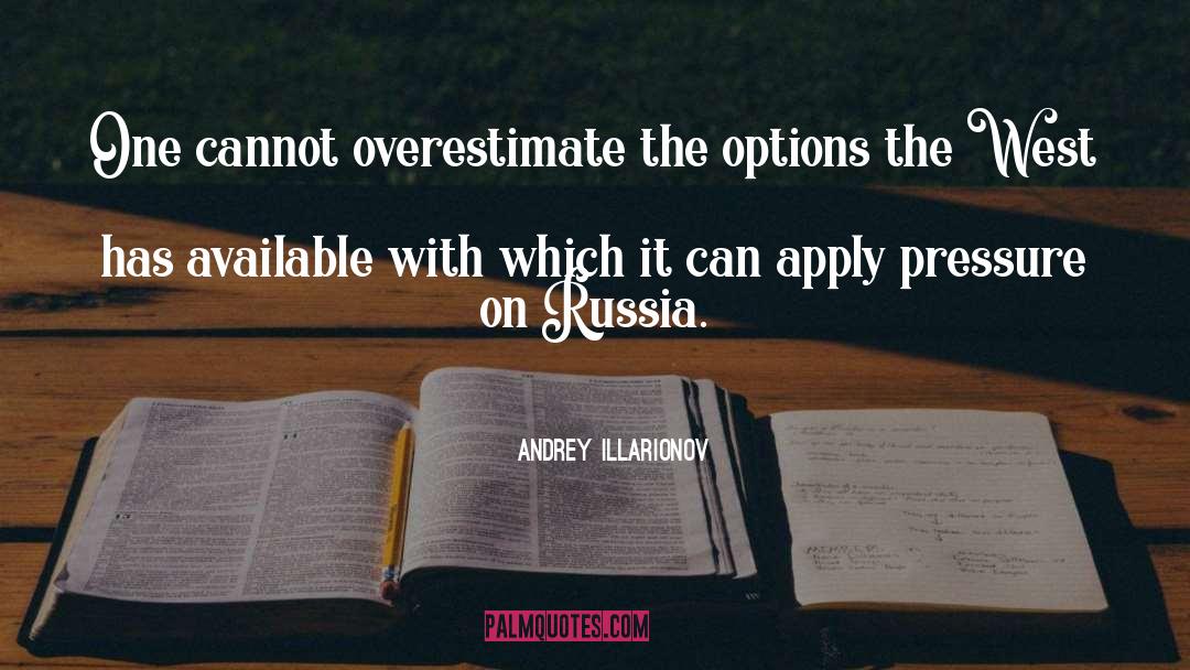 Overestimate quotes by Andrey Illarionov