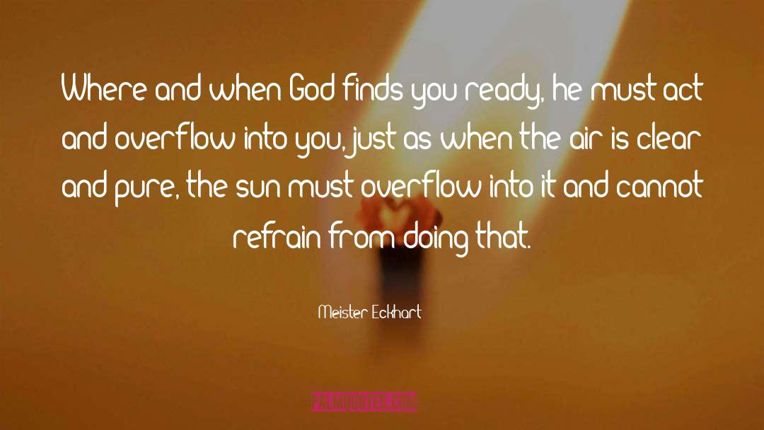 Overflow quotes by Meister Eckhart