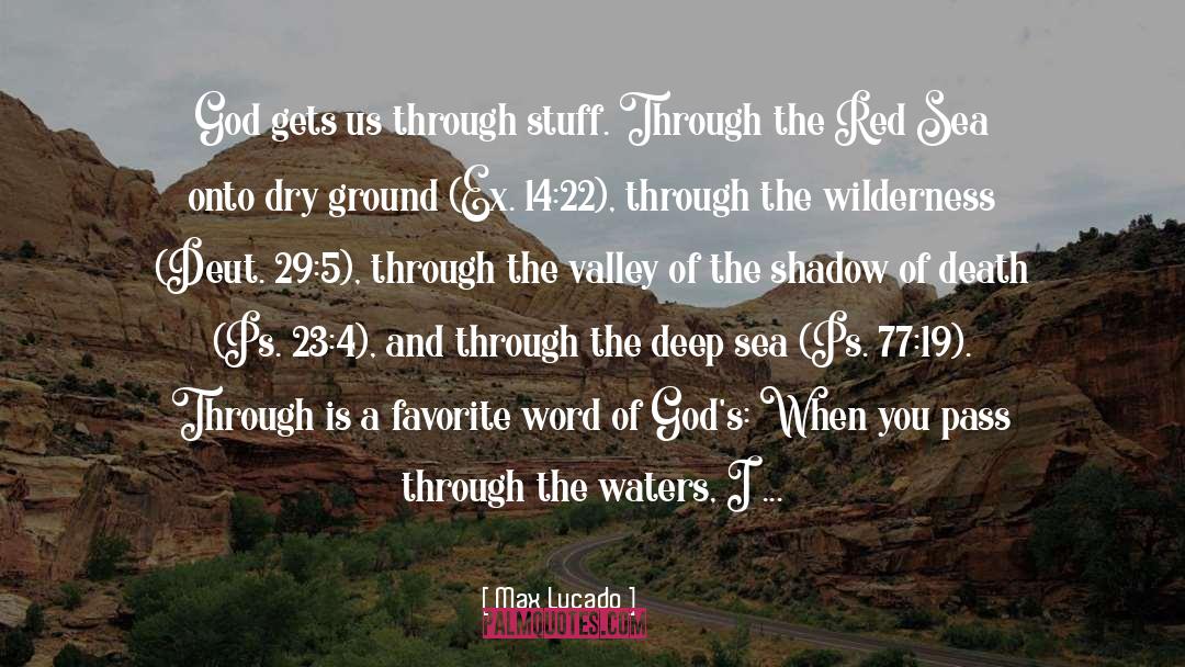 Overflow quotes by Max Lucado