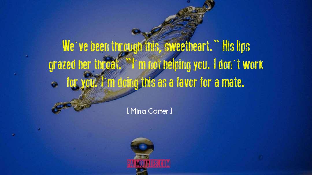 Overinflated Lips quotes by Mina Carter