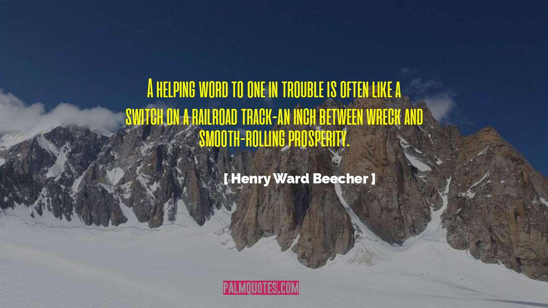 Overlanders Switch quotes by Henry Ward Beecher