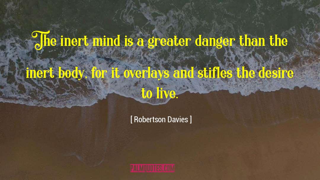 Overlays quotes by Robertson Davies