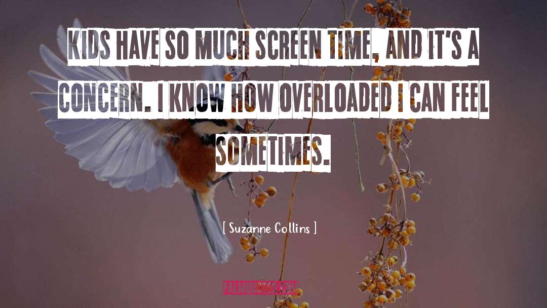 Overloaded quotes by Suzanne Collins