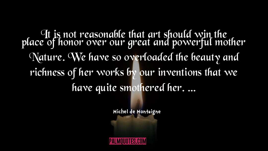 Overloaded quotes by Michel De Montaigne