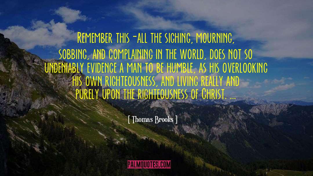 Overlooking quotes by Thomas Brooks