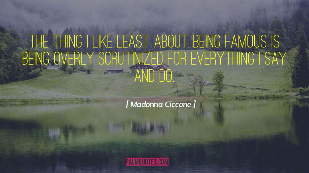 Overly quotes by Madonna Ciccone