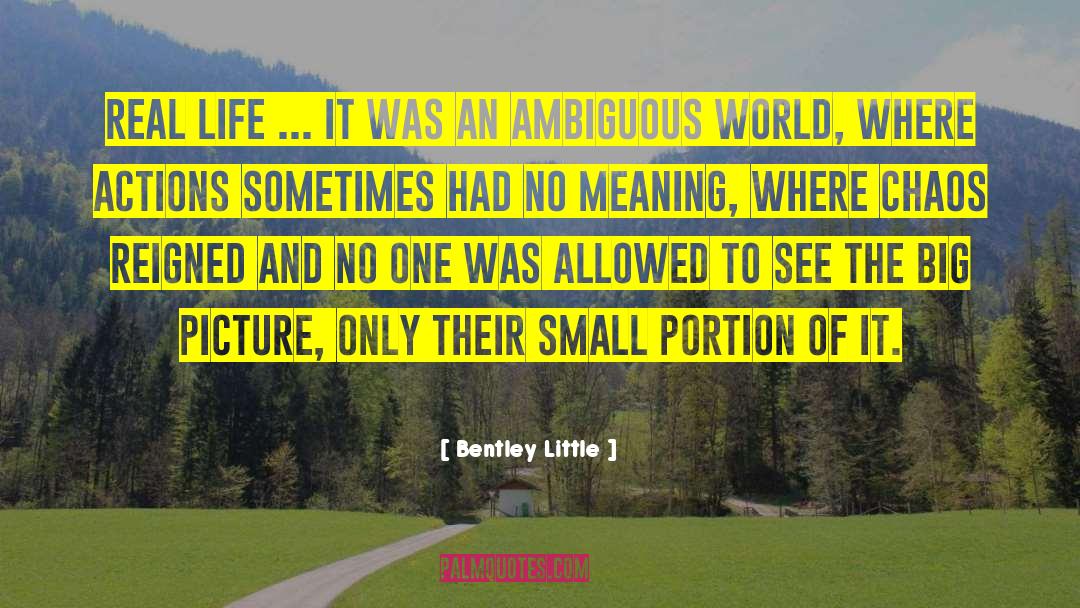 Overmatch World quotes by Bentley Little