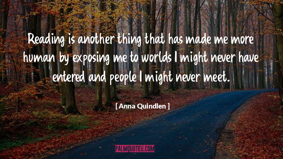 Overmatch World quotes by Anna Quindlen