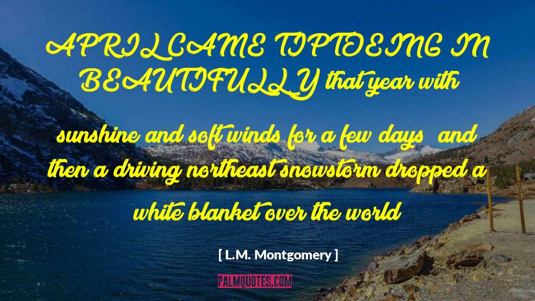 Overmatch World quotes by L.M. Montgomery