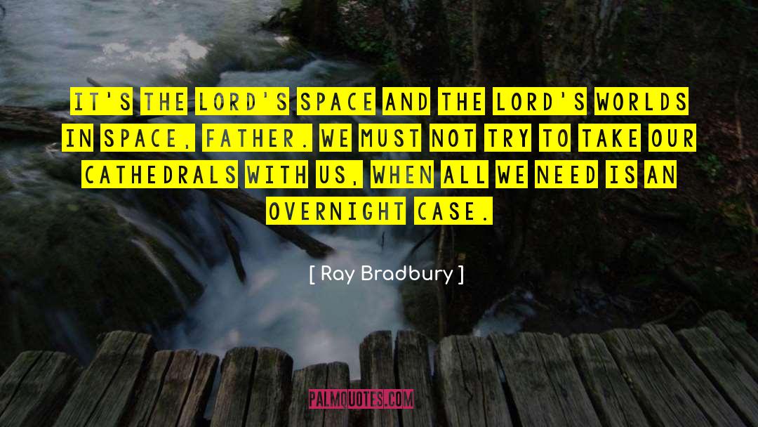 Overnight Trading quotes by Ray Bradbury