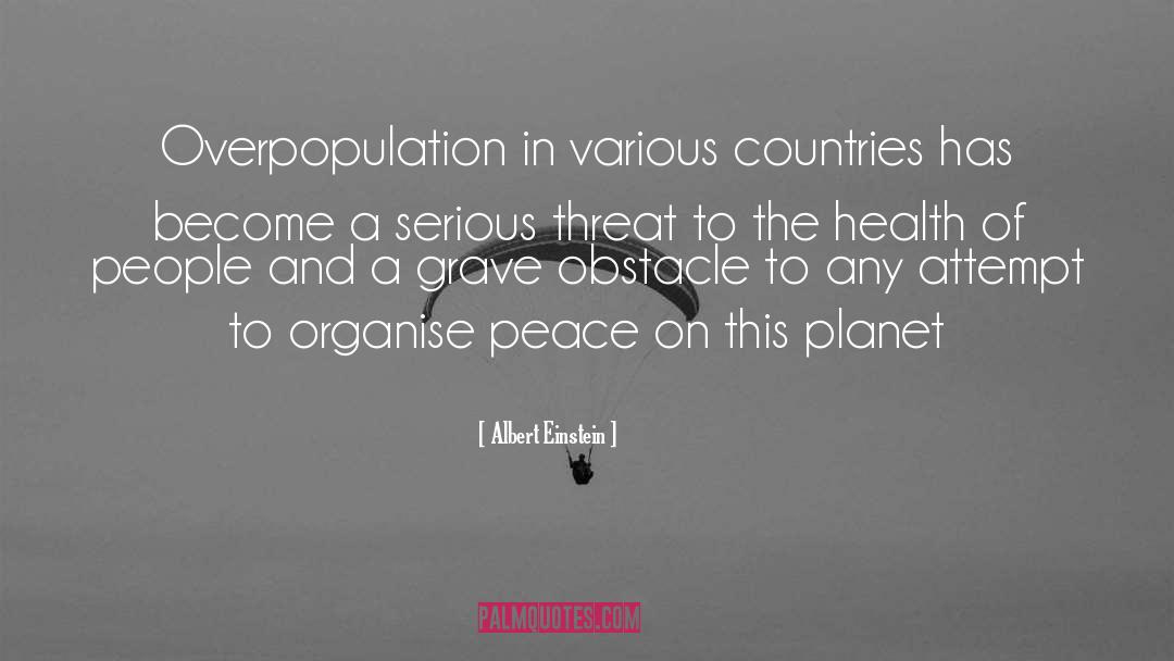 Overpopulation quotes by Albert Einstein
