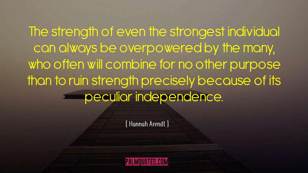 Overpowered quotes by Hannah Arendt