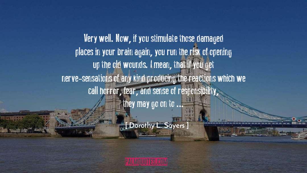 Overpowering quotes by Dorothy L. Sayers