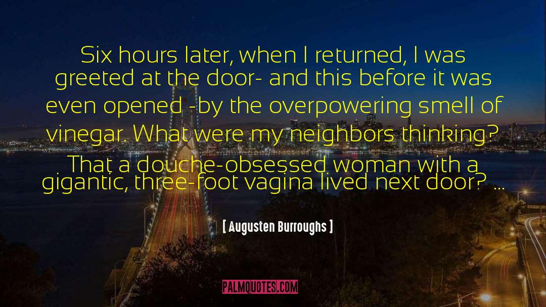 Overpowering quotes by Augusten Burroughs