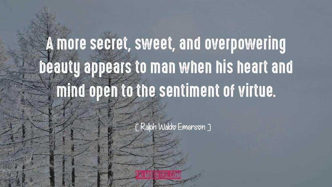 Overpowering quotes by Ralph Waldo Emerson