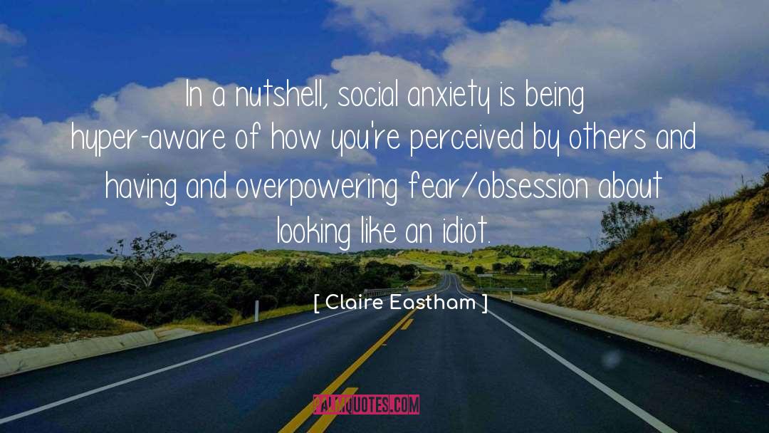 Overpowering quotes by Claire Eastham