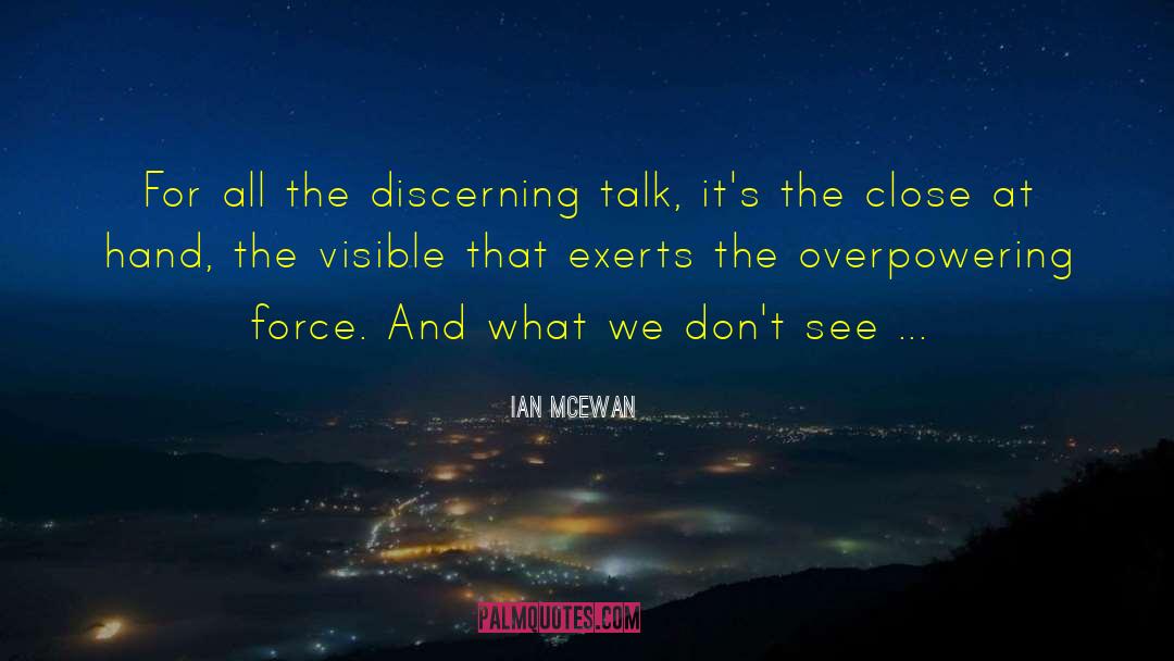Overpowering quotes by Ian McEwan
