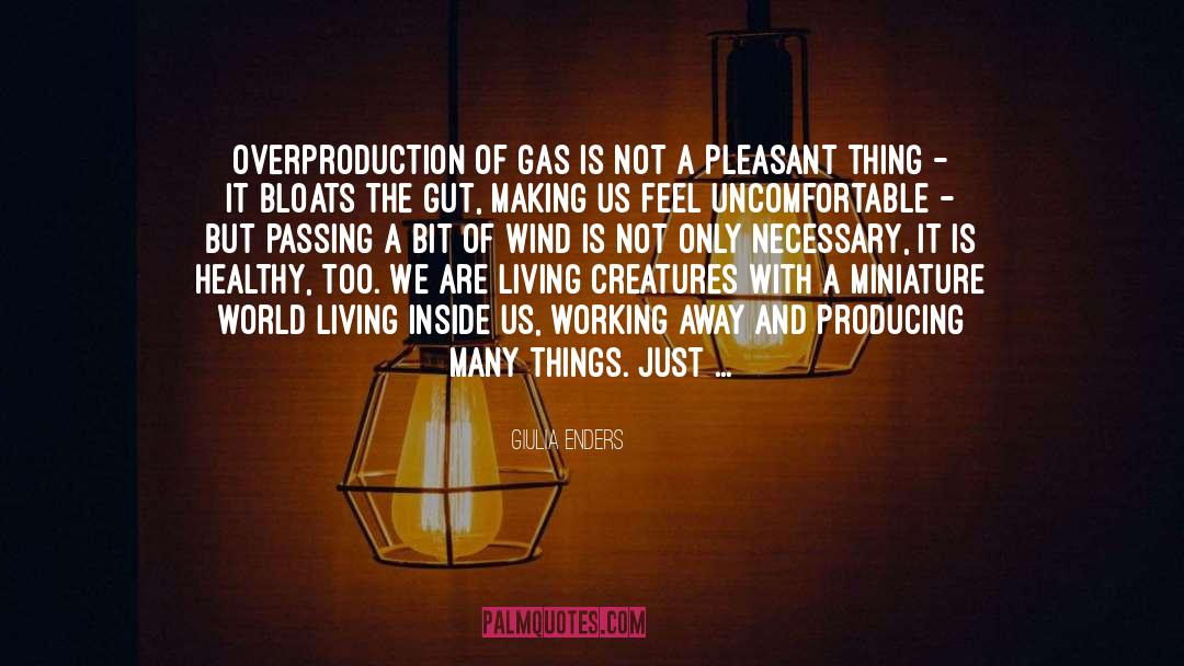 Overproduction quotes by Giulia Enders