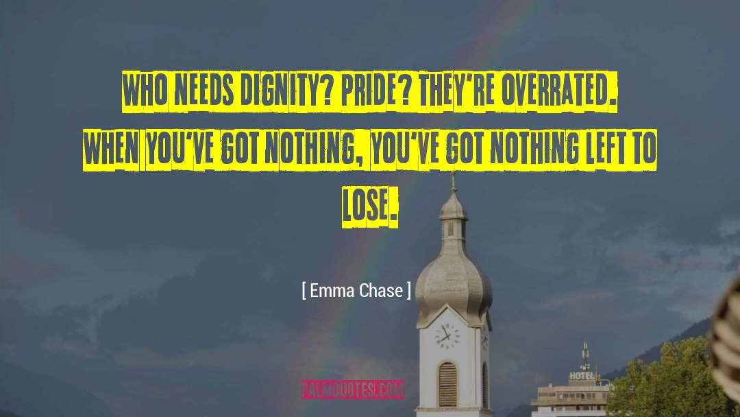 Overrated quotes by Emma Chase
