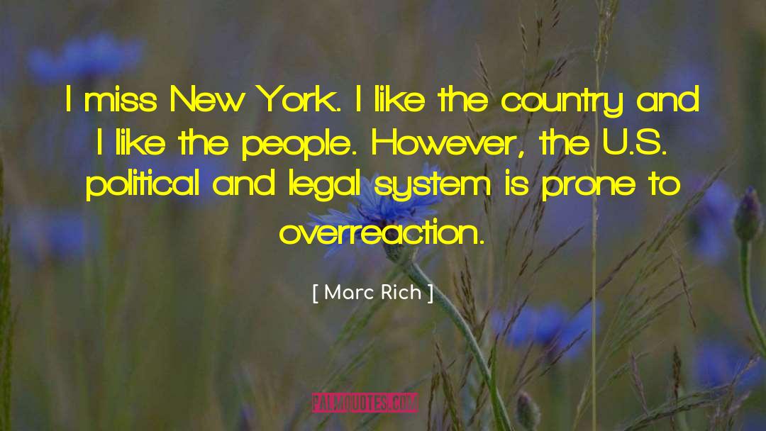 Overreaction quotes by Marc Rich